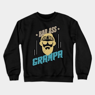 Badass Grandpa Crewneck Sweatshirt